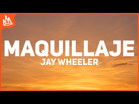 Jay Wheeler, Noreh – Maquillaje [Letra]