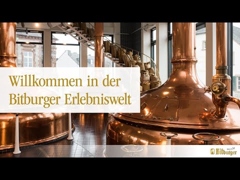 Willkommen in der Bitburger Erlebniswelt