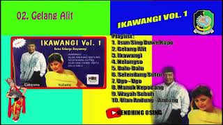Download lagu FULL ALBUM IKAWANGI VOL.1 CAHYONO & YULIATIN ( MUSIC AUDIO) mp3