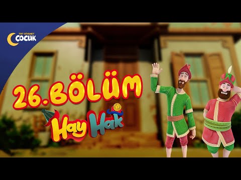 Hay Hak - 26. Bölüm