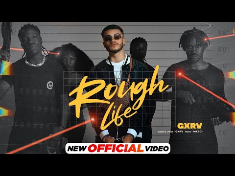 Rough Life — watch video
