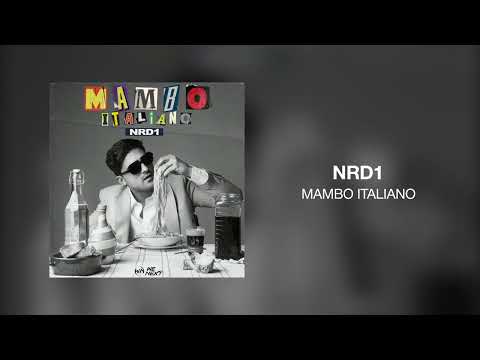 NRD1 - Mambo Italiano