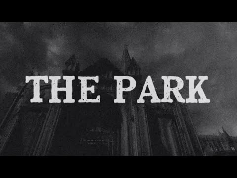 Video thumbnail for The Park