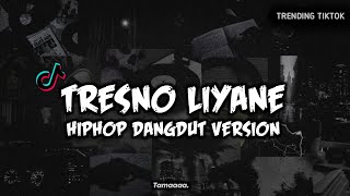 Download lagu Tresno Liyane - Northsle Ft Agiff (HipHop Dangdut Version) mp3 Download lagu Tresno Liyane - Northsle Ft Agiff (HipHop Dangdut Version) mp3