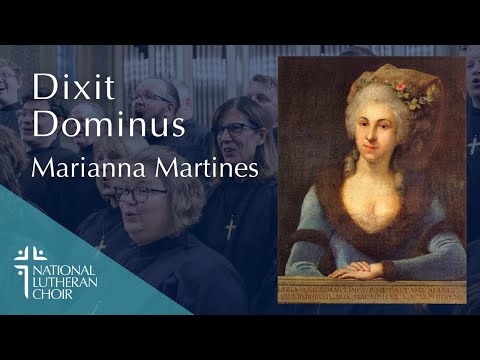 Dixit Dominus - Marianna Martines | National Lutheran Choir