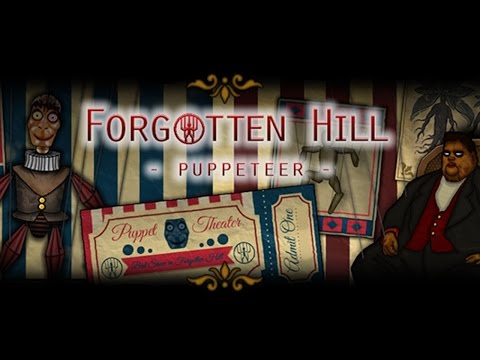 Walkthrough Forgotten Hill: Puppeteer