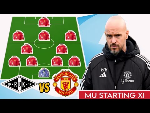 Rosenborg VS Manchester United ~ Club Friendly Match | Man United Potential Starting Lineup