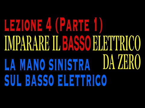 La mano sinistra sul basso - Lez. 4 (Pt. 1) - Imparare il basso elettrico da zero [Sub ENG ESP]