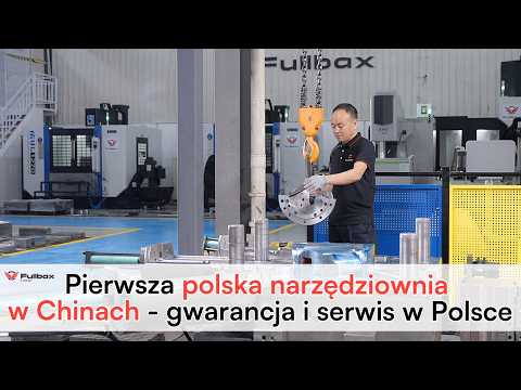 Fullbax - Pierwsza polska narzędziownia w Chinach - zdjęcie