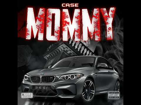 Case - Mommy (prod. by tsabi)
