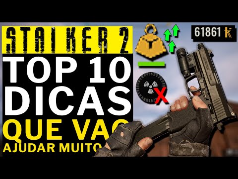 STALKER 2 - TOP 10 DICAS EXTREMAMENTE UTEIS! Que VAO DEIXAR SEU JOGO MAIS ''FACIL''!!!