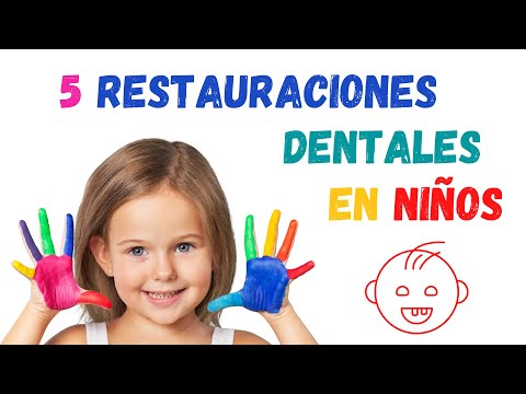 5 RESTAURACIONES DENTALES EN NIÑOS