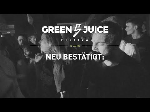 Green Juice Festival 2019: 3. Band-Welle!