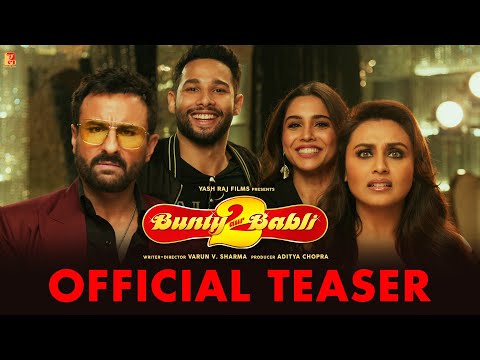 Bunty Aur Babli 2 Official Teaser