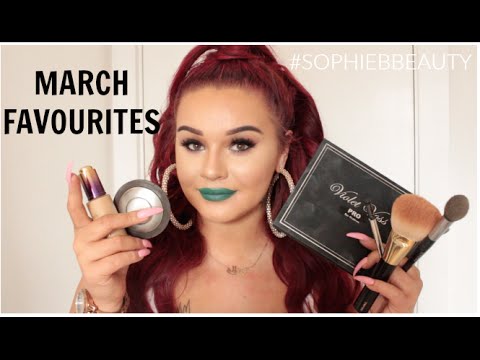 March Favourites | SophieBBeauty