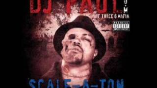 DJ Paul-They Spendin