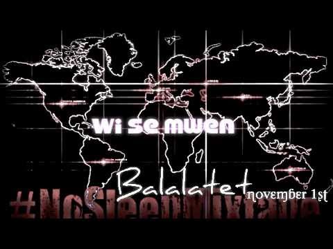 Wi Se Mwen (Prod. by TPO) - Balalatet ft TPO