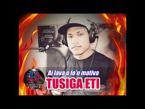 Tusiga Eti - Ai lava o lo'u mativa - Dr. Rome Production new samoan song 2020