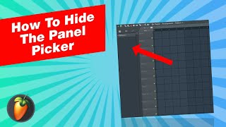 How to Hide the Panel Picker [FL Studio]