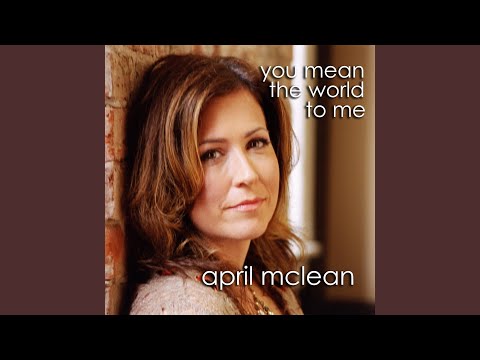 You Mean the World to Me