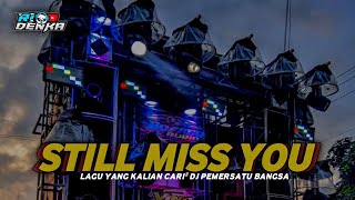 Download lagu DJ party still mis you || RIO DENKA FT ARASKAK GANK || 🔥 mp3 Download lagu DJ party still mis you || RIO DENKA FT ARASKAK GANK || 🔥 mp3
