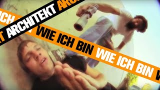 Architekt - Wie ich bin [Beat Tackmann] (Official HD Music Video)