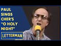 Paul Shaffer Does Cher's "O Holy Night" | Letterman