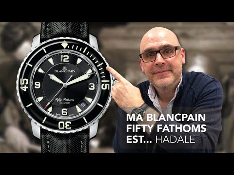 🔵 BLANCPAIN FIFTY FATHOMS (S3E25) - L'avis de Laurent sur cette montre de plongée mythique