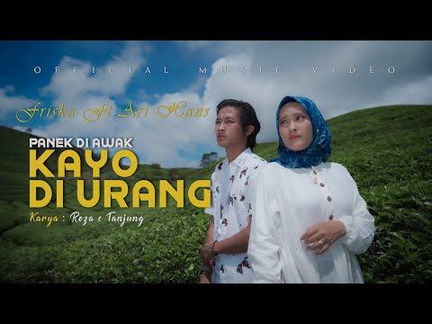 Panek Di Awak Kayo Di Urang - Friska feat Ari Hans (Official Music Video)