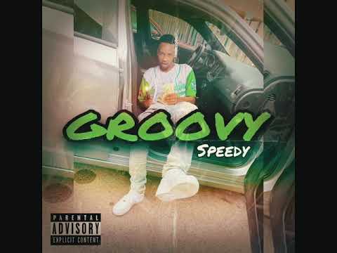 Speedy - Groovy ( Official Audio )