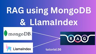 Build Rag from scratch using MongoDB & LlamaIndex