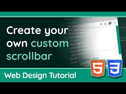 Creating a Custom Scrollbar for the Web CSS Tutorial