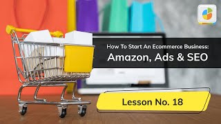 How to Sell Physical Products Online? : Lesson 18