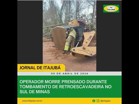 🚜💔 OPERADOR MORRE PRENSADO DURANTE TOMBAMENTO DE RETROESCAVADEIRA NO SUL DE MINAS