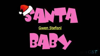 Gwen Stefani   Santa Baby lyrics