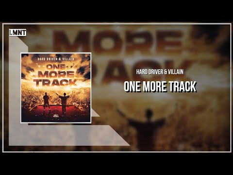 Hard Driver & Villain - One More Track (Extended Mix)