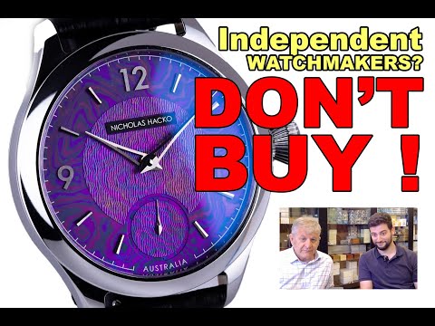 Why you  should stay away from 'independent watchmakers'? Because some are simply UNINVESTABLE !