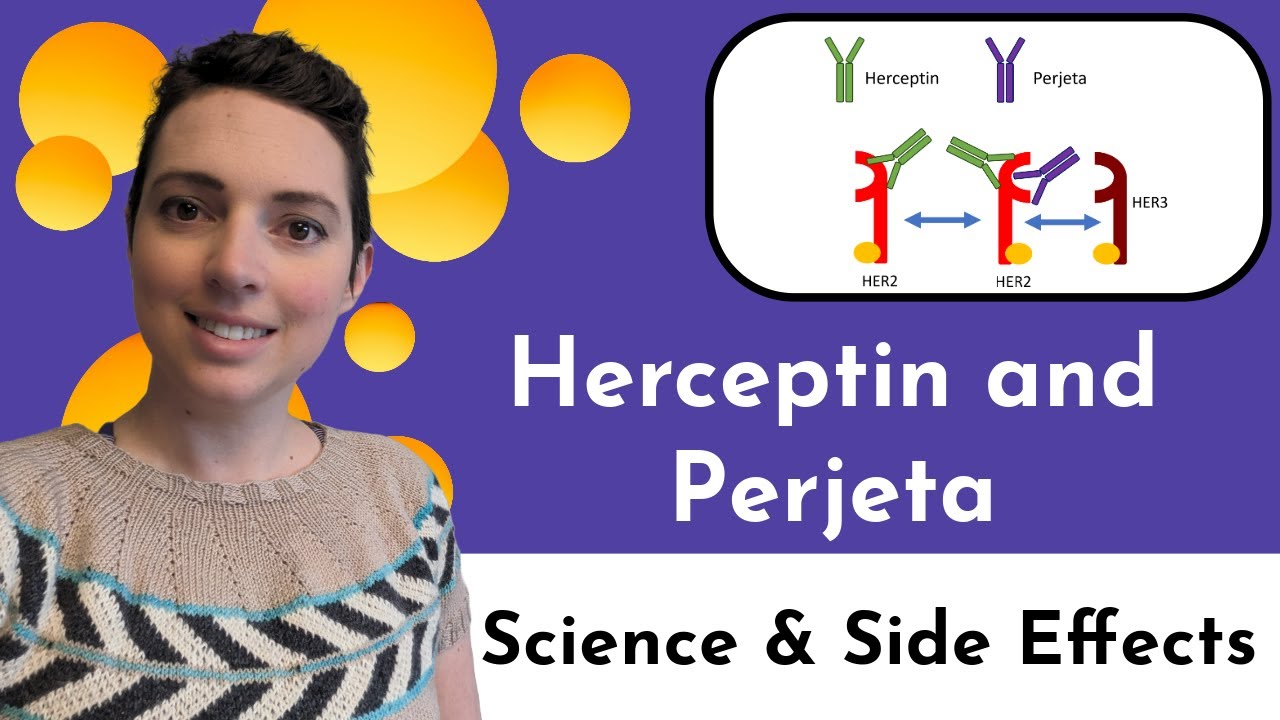 The Science and Side Effects of Herceptin and Perjeta, my HER2+breast  cancer journey