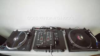 GOLD PANDA - DJ KICKS - IN THE MIX