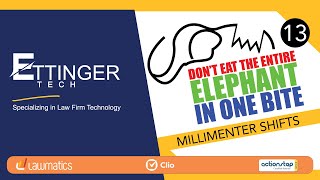 Law Firm Obstacle 13 | How to Eat the Entire Elephant (Legal Technology)