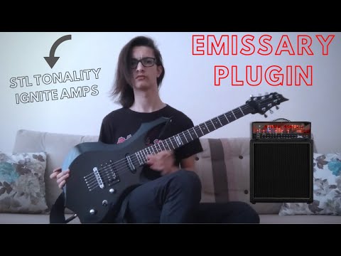 STL Tones / IGNITE AMPS "EMISSARY Plugin Demo" - Eray Aslan