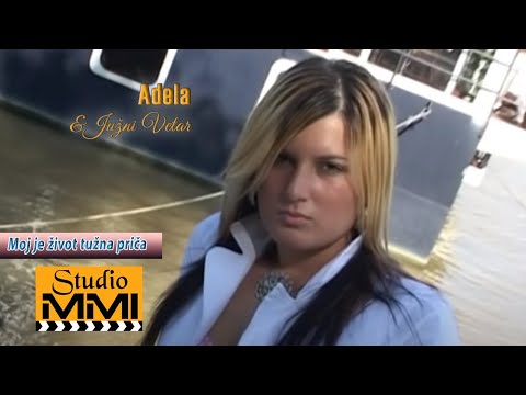 Adela Secic i Juzni Vetar - Moj je zivot tuzna prica (2006)