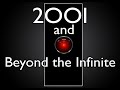 2001 And Beyond The Infinite An Audio Commentary On 2001 A Space Odyssey
