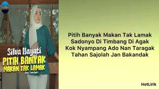 Download lagu Silva Hayati - Pitih Banyak Makan Tak Lamak | Lirik Lagu Minang mp3 Download lagu Silva Hayati - Pitih Banyak Makan Tak Lamak | Lirik Lagu Minang mp3