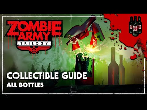 Zombie Army Trilogy – Collectible Guide: Bottles – All Locations (No Commentary)
