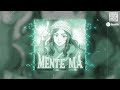 MENTE MA Ultra Slowed