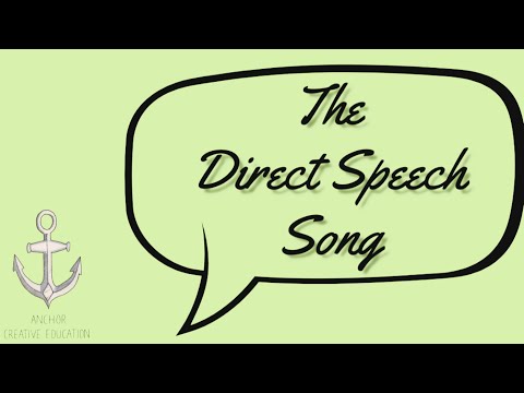 The Direct Speech Song (Inverted Commas)