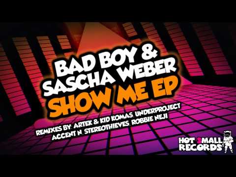 HSR014 Hot Small Records Pres: Bad Boy & Sascha Weber - Show Me EP