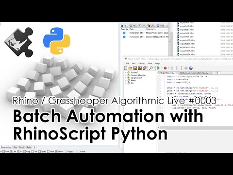 Tutorial Batch Automation With Rhinoscript Python
