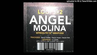 Angel Molina - Track Four